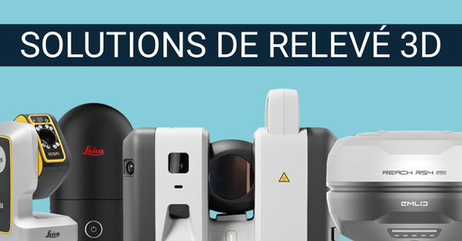 Solutions de relevé 3D